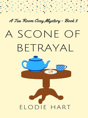 cover image of A Scone of Betrayal